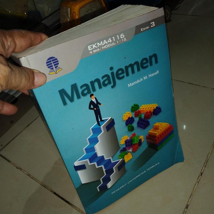 PREMIUM Manajemen EKMA4116/4SKS/MODUL 1 - 12 EDISI 3 Mamduh M.Hanafi UT