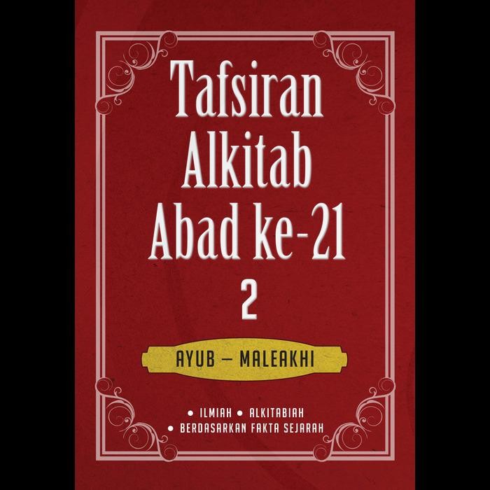 

PROMO TAFSIRAN ALKITAB ABAD-21 JILID 2 READY