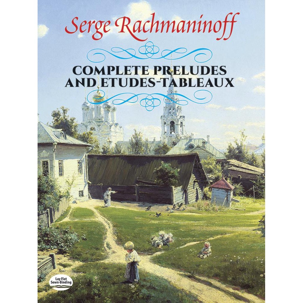 Rachmaninoff: Complete Preludes and Etudes-Tableaux