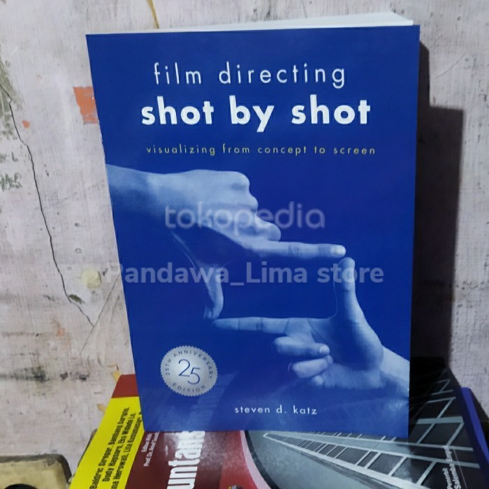

Readers Collection-Pl_Film Directing Shot I Shot: Visualizing from Concept to Screen Steve(En/In version)