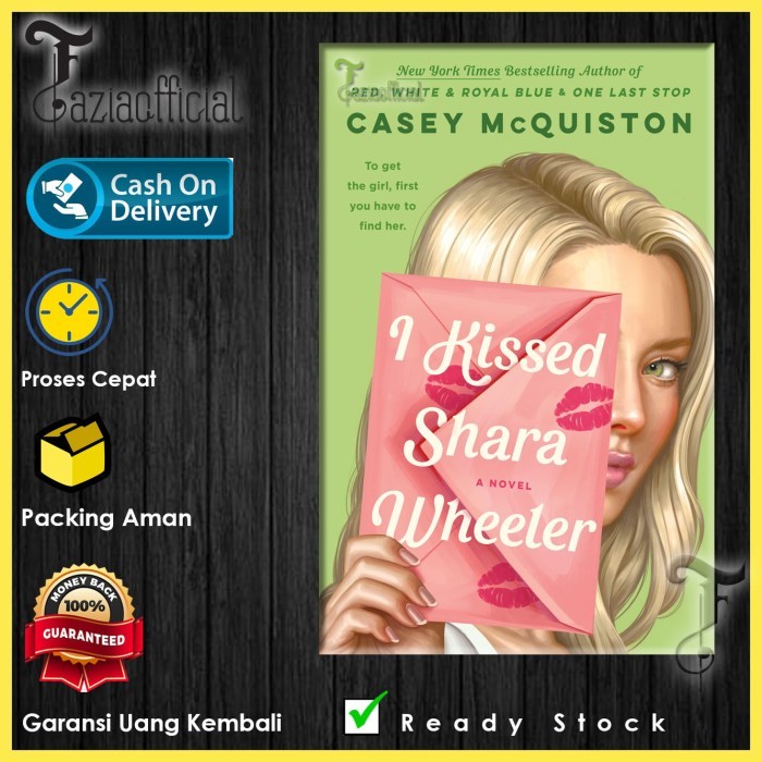 

New Release_Eng/Indo_I Kissed Shara Wheeler I Casey McQuiston
