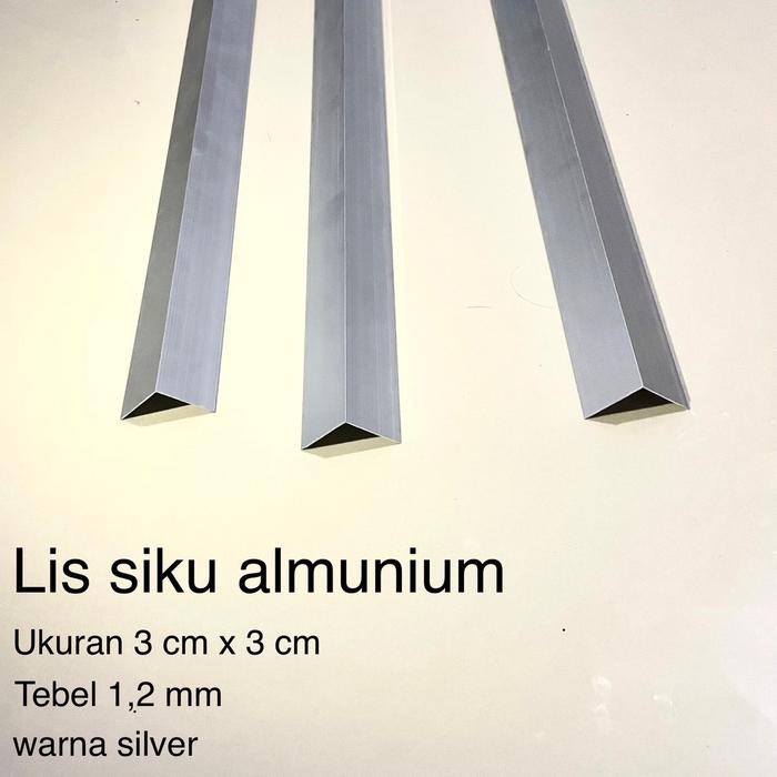 PREMIUM Lis siku alumunium siku 3 cm x 3 cm