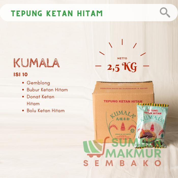 

SALE !!! TEPUNG KETAN HITAM KUMALA 10 X 250 GR / DUS READYY