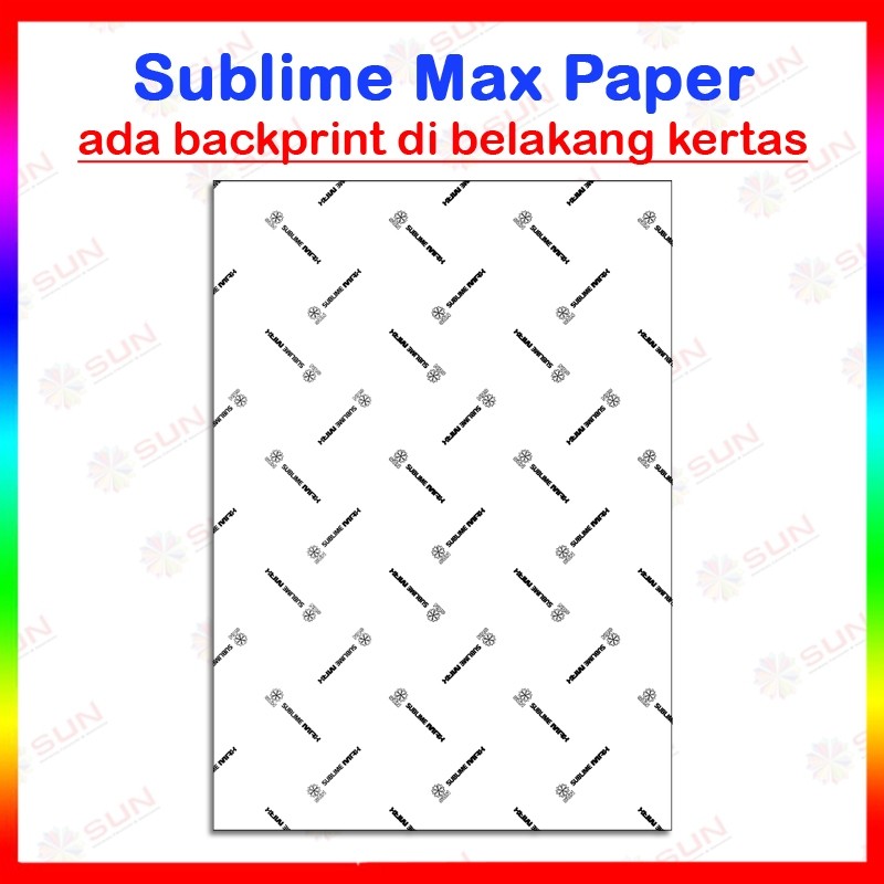 

Kertas Sablon A4 / A3 / F4 - SUN SUBLIME MAX Paper 110 Gram Isi 100 Lembar