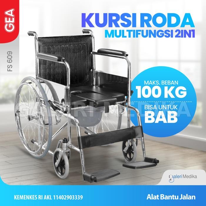 Kursi Roda GEA FS 609 - Kursi Roda 2in1 / 2 in 1 Aesthetic Jumbo Medis Terapi Murah Untuk Orang Saki