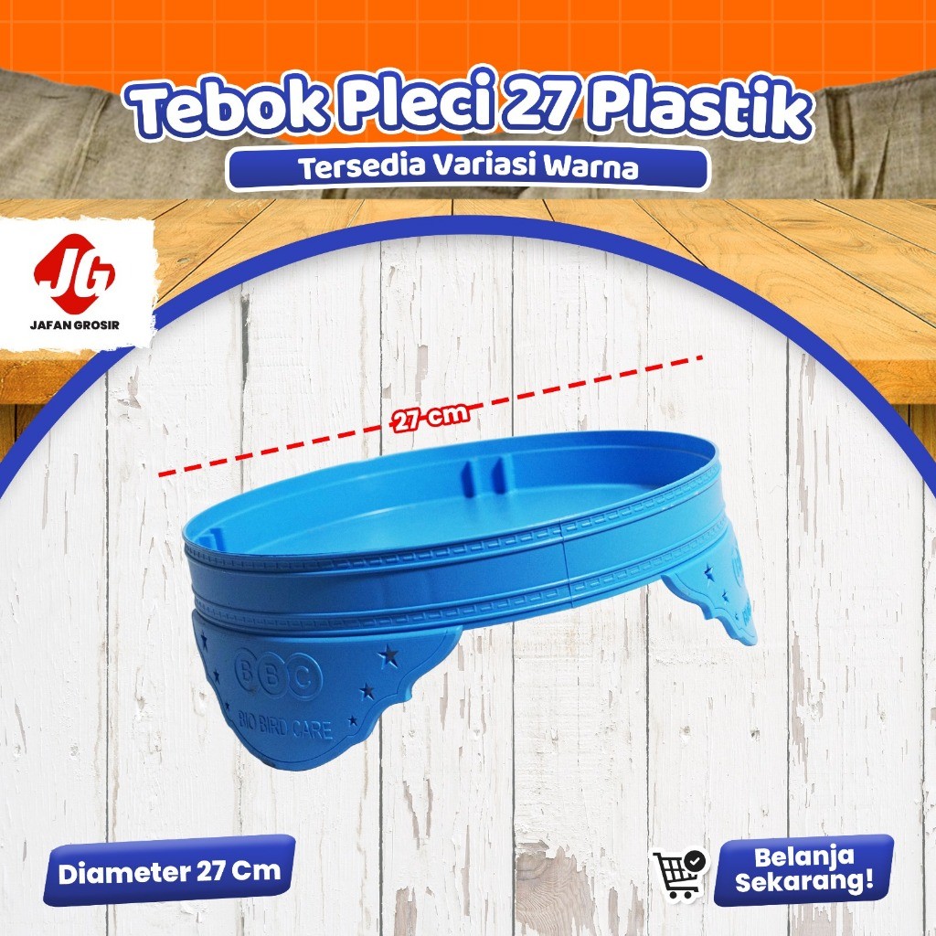 Tebok kandang Pleci Diameter 27 Cm