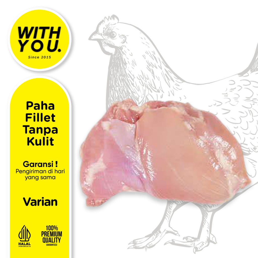 

Paha Ayam Fillet Boneless Premium Tanpa Tulang 500gr/1kg