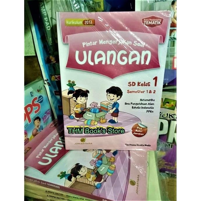 

Pintar Mengerjakan Soal ULANGAN SD Kelas 1