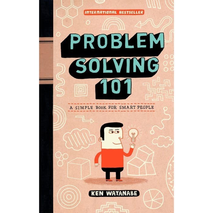 Premium Paper - Versi Indonesia Full -Problem solving 101 : a simple book for smart people
