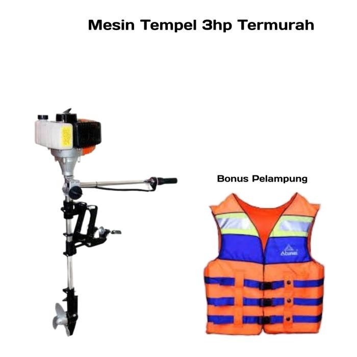 MESIN TEMPEL PERAHU OUTBOARD 3HP MURAH + PELAMPUNG TERLARIS