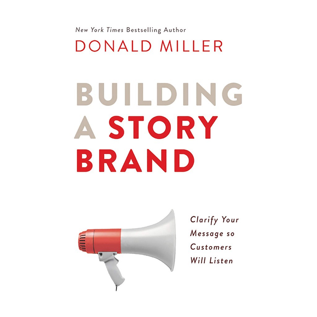 

Readers Collection-Pl_Building a StoryBrand: Clarify Your Message