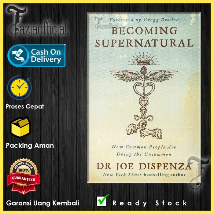 

Produk Favorit CC Ver Eng/Ind_Becoming Supernatural by Dr Joe Dispenza-