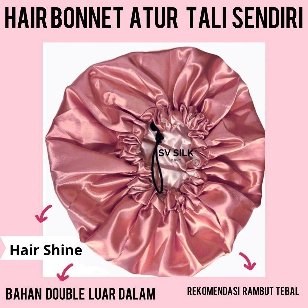 Hair Bonnet Silk Atur Tali Adjust SV silk hair bonnet satin sleeping bonnet silk bonnet Hair Bonnet