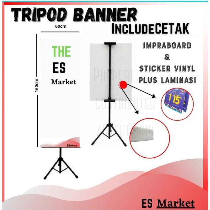 

Tripod Banner 2 Sisi Dan Impraboard Plus Stiker Dan Laminasi Terlaris