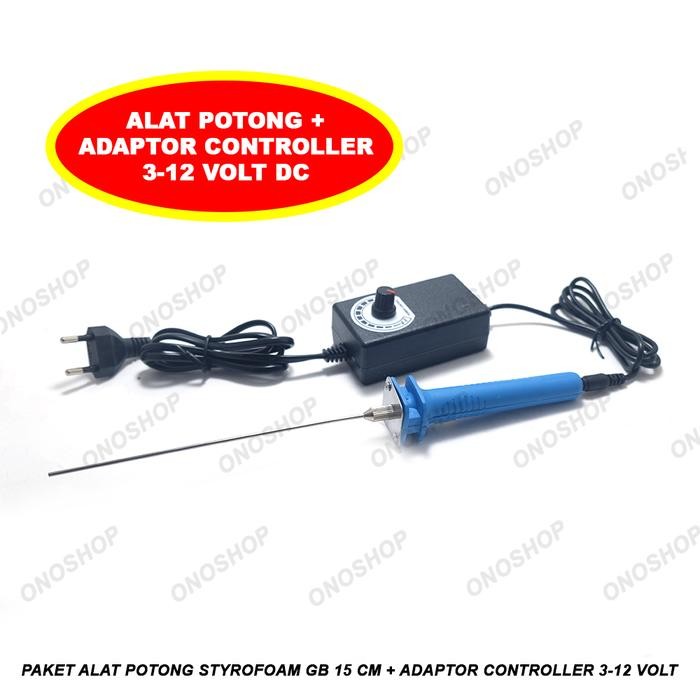 

Paket Alat Potong Styrofoam GB 15 cm + Adaptor Controller 3-12 Volt