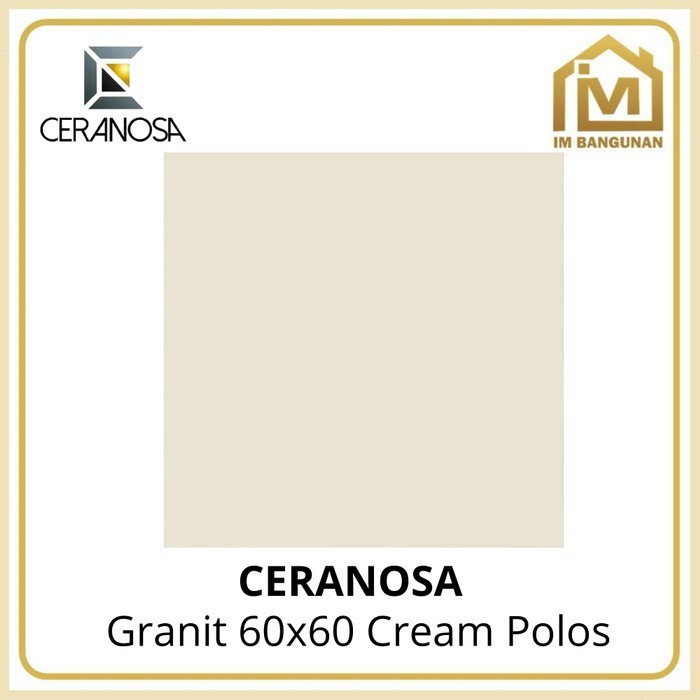 Executive Granit 60x60 Ceranosa Cream Polos KW 1 / Granite Lantai 60 x 60