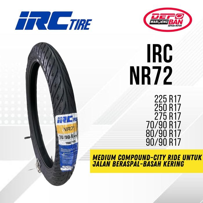 Ban Motor IRC NR72 NON TUBELESS Ukuran R16/R17 BAN KLASIK BINTANG