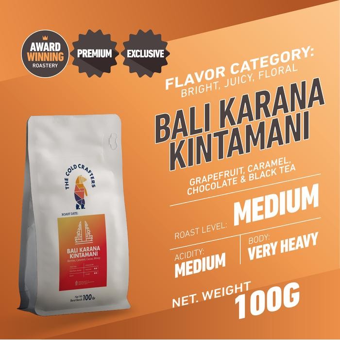 

Bali Natural Karana Kintamanis Arabica Grade 1 Biji Kopi Roasted Beans 100GR Coffee
