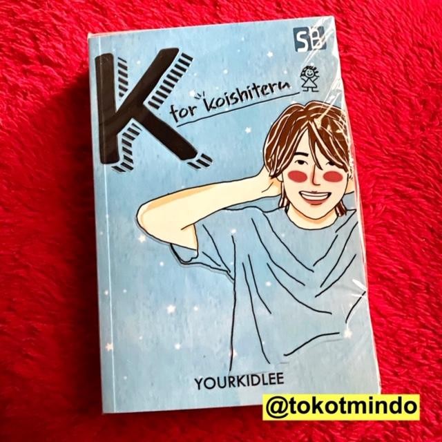 Novel K FOR KOISHITERU (Yourkidlee) FREE BUBBLEWRAP