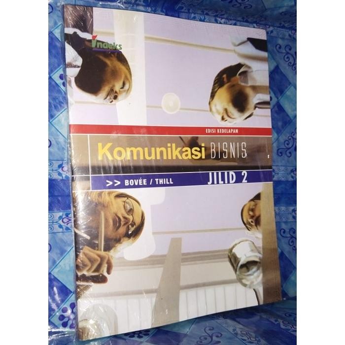 

komunikasi bisnis jilid 2 edisi 8.by bovee