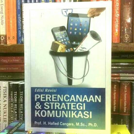 

PERENCANAAN STRATEGI KOMUNIKASI REVISI ORIGINAL
