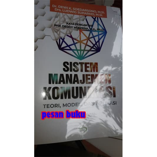

Buku Sistem Manajemen Komunikasi Teori Model dan Aplikasi - Dewi K. S
