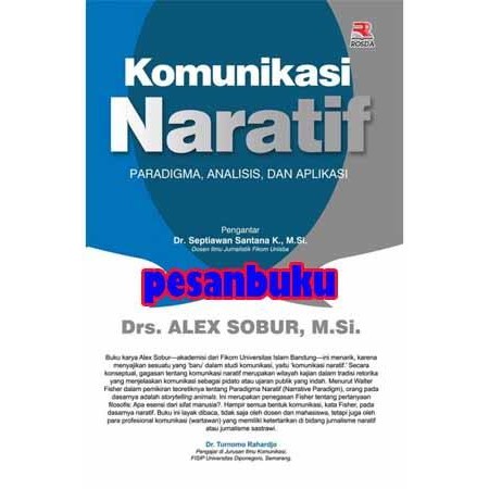

Buku Komunikasi Naratif Paradigma Analisis dan Aplikasi - Alex Sobur
