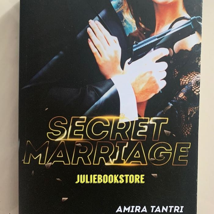 Novel Secret Marriage - Amira Tantri