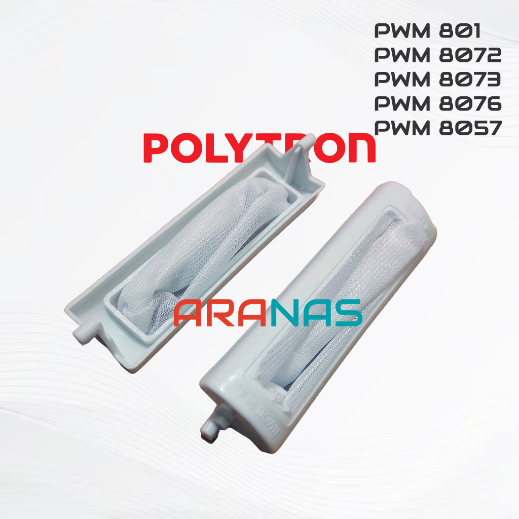 FILTER KAIN POLYTRON PWM801 PWM8072 PWM8073 PWM8076 PWM8057 SARINGAN Kotoran Mesin Cuci 2 Tabung Pol