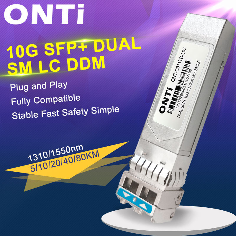 ONTi 10G duplex 10/40/80KM SFP Module SM LC Single Mode duplex Optic module Compatible with