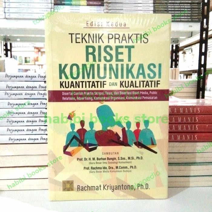 

Buku Teknik Praktis Riset Komunikasi Kuantitatif Rachmat Kriyantono