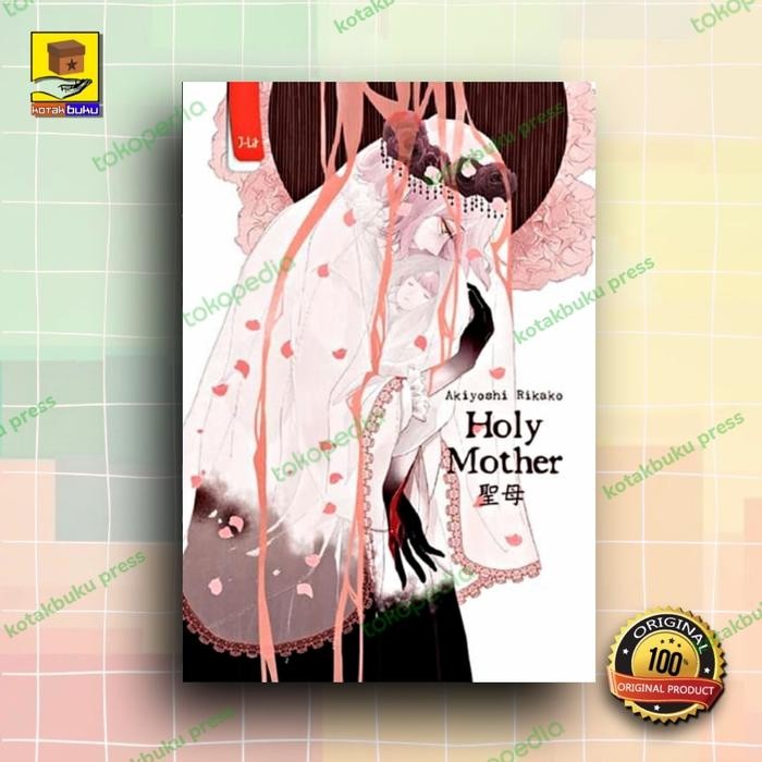 HOLY MOTHER / Akiyoshi Rikako