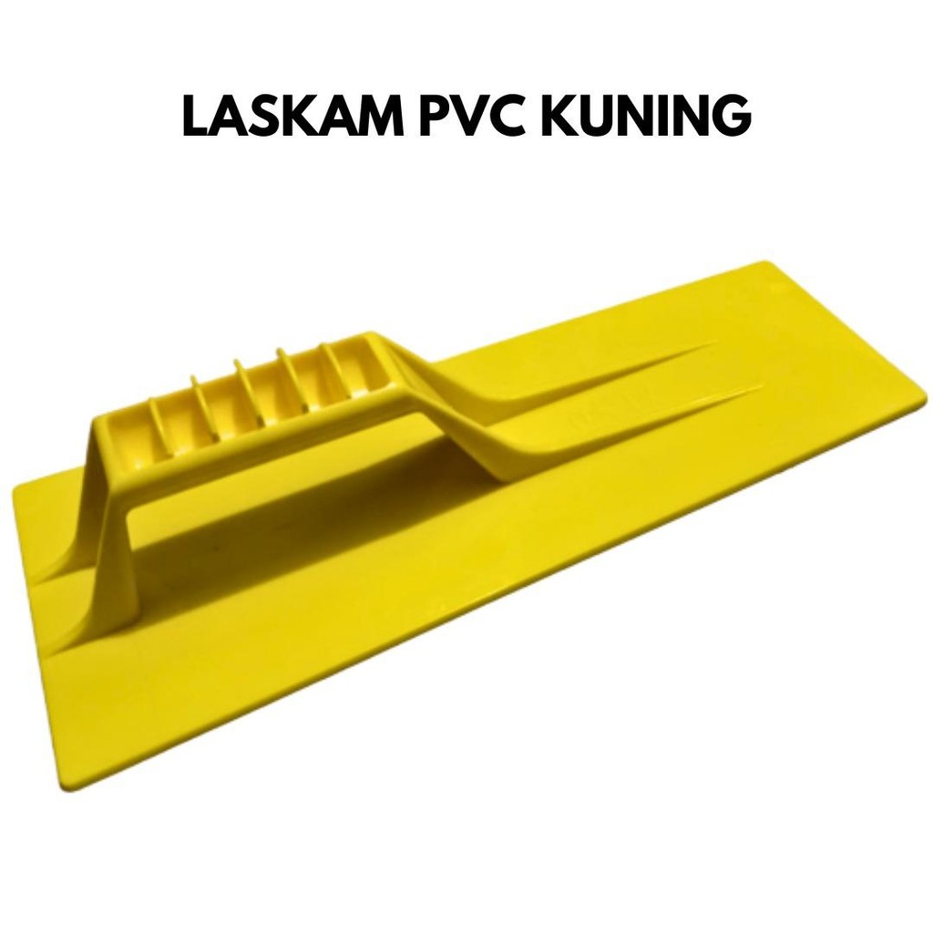 Laskam Raskam Roskam Plastik PVC VINO Kuning Tebal 30cm / Sendok Semen Plastik PVC acian Semen Tebal