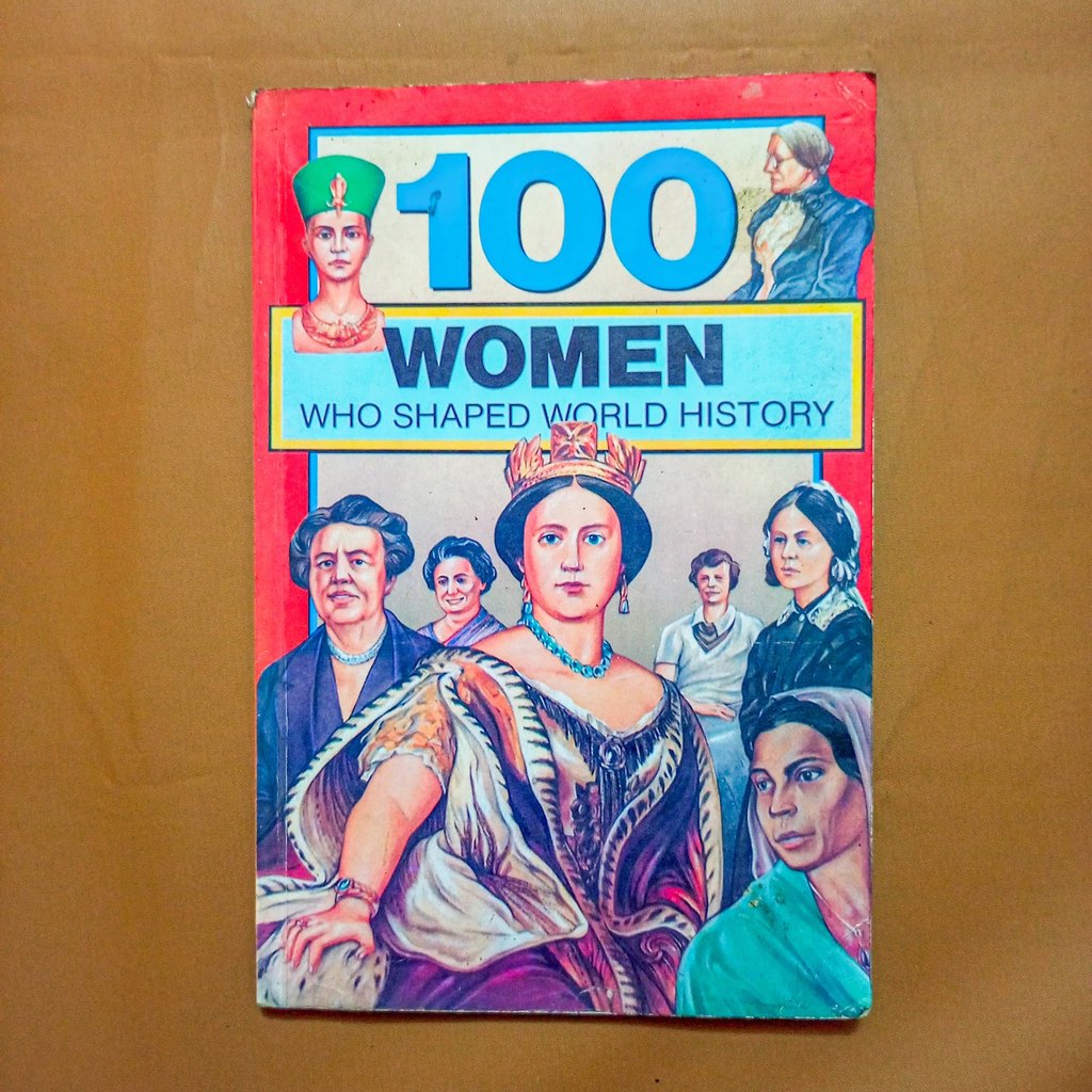 Buku 100 Women Who Shaped World History Preloved - Buku Sejarah Biografi [Pustaka Literasi]