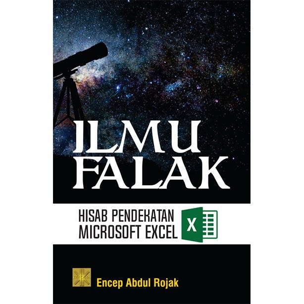 

BUKU ILMU FALAK: HISAB PENDEKATAN MICROSOFT EXCEL ORIGINAL PRENADA