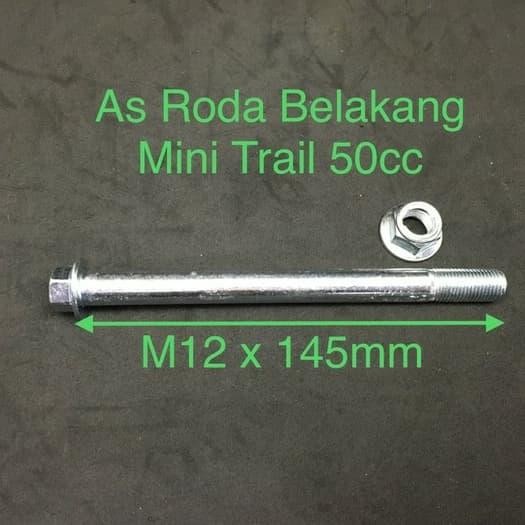 AS RODA BELAKANG MINI TRAIL 50CC-AS RODA MINI CROSS-AS RODA MOTOR MINI