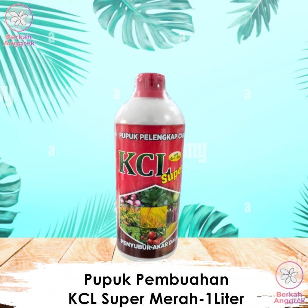 Pupuk KCL Cair  KCL Super 1 Liter Pupuk Penambah Bobot Buah