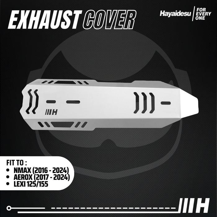 HAYAIDESU EXHAUST COVER LEXI TAMENG PELINDUNG KNALPOT MOTOR LEXI 125 OLD & LEXI 155