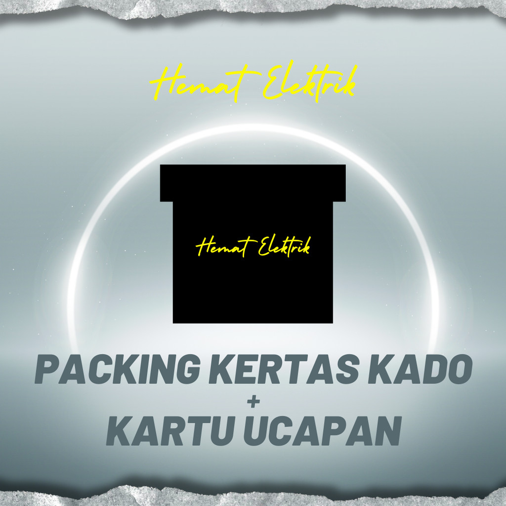 

Hemat Elektrik [Packing Kertas Kado + Kertas Ucapan]