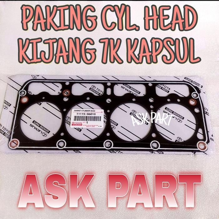 PAKING PACKING GASKET ONLY CYLINDER HEAD KIJANG 7K KAPSUL EFI 1800CC
