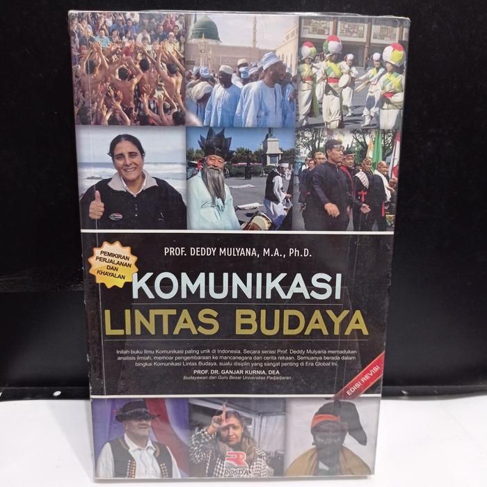 

Buku KOMUNIKASI LINTAS BUDAYA. Prof. Deddy Mulyana