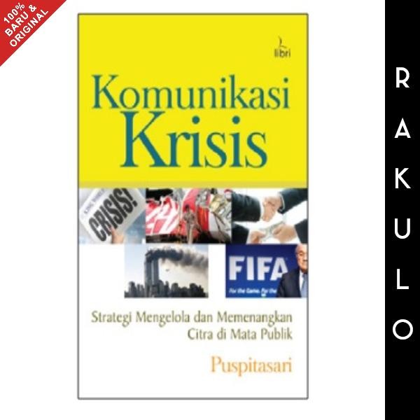 

Buku Komunikasi Krisis - Puspitasari