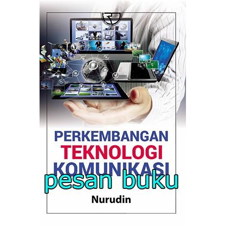 

Buku Perkembangan Teknologi Komunikasi