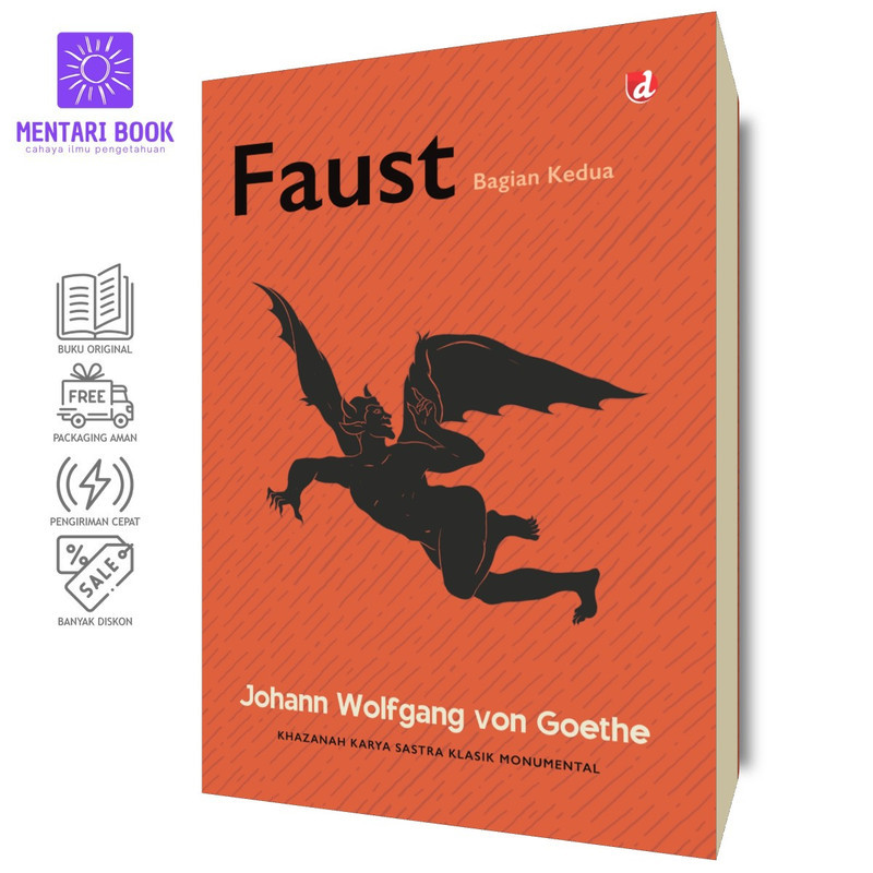 Faust Bagian Kedua - Johann Wolfgang von Goethe - DIVA Press