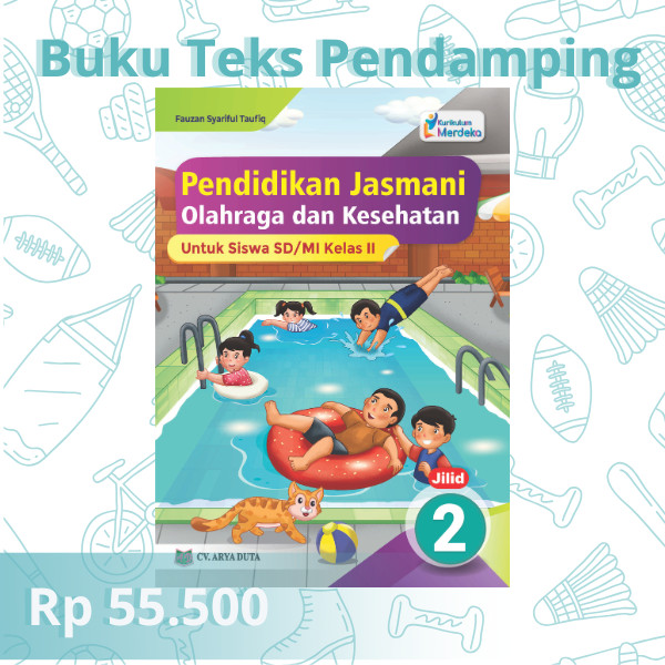 Pendidikan Jasmani Olahraga dan Kesehatan Kelas 2