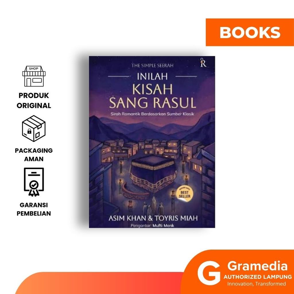Gramedia Lampung -THE SIMPLE SEERAH : INILAH KISAH SANG RASUL