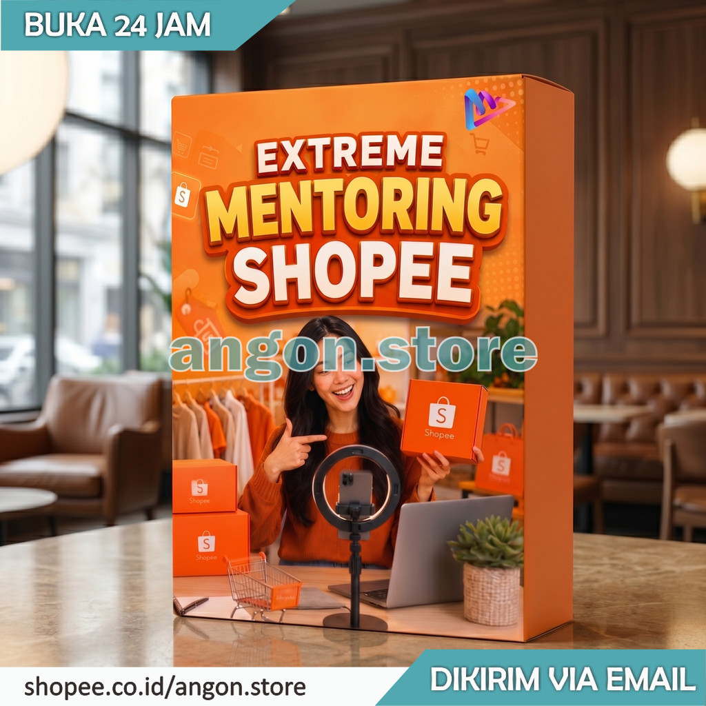 Extreme Mentoring Shopee Class Affiliate