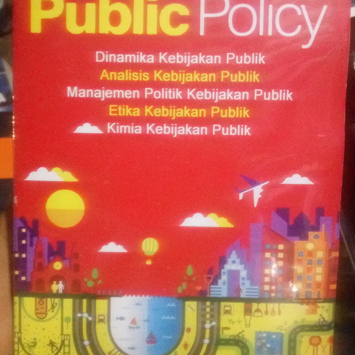 

PUBLIC POLICY edisi 6.by Riant Nugroho