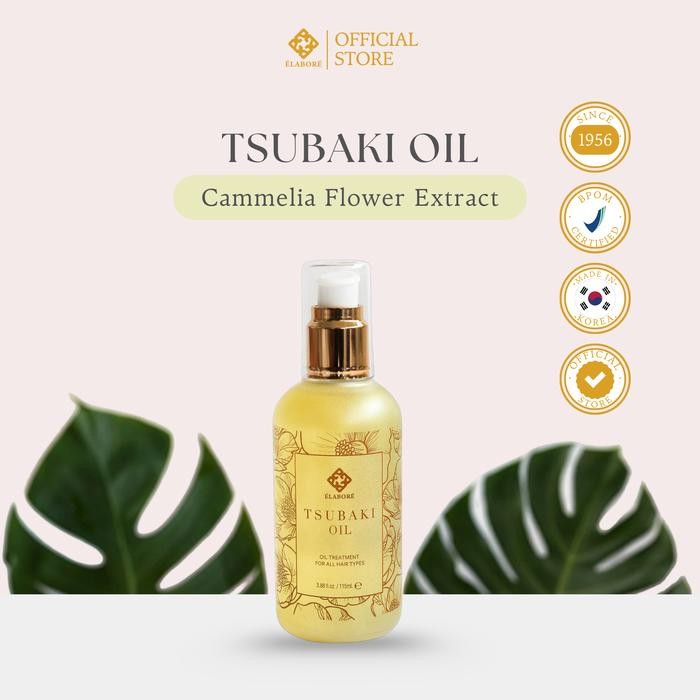 ELABORE TSUBAKI OIL HAIR TREATMENT - TREATMENT / PERAWATAN RAMBUT / RAMBUT RUSAK / KERATIN / VITAMIN