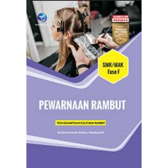 Pasar Buku - Tata Kecantikan dan Kulit Elemen Pewarnaan Rambut (HaColoring) FASE F Kurikulum Merdeka